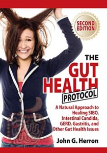 The Gut Health Protocol Improve Poor Gut Health Image Source: Amazon.com Safercures.com