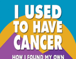 I Used to Have Cancer book by James Templeton Alternative Cancer Treatments Worked SaferCures.com